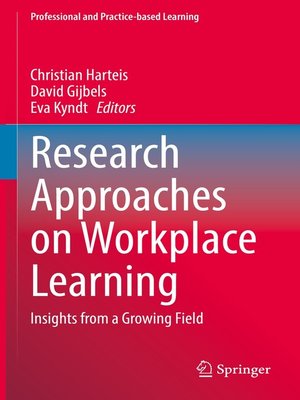 cover image of Research Approaches on Workplace Learning